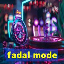 fadal mode